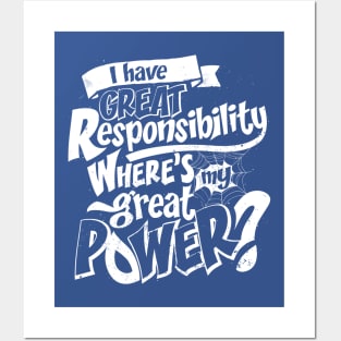Great Responsibilty - 2 Posters and Art